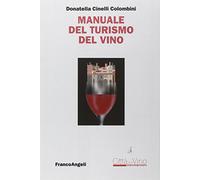 Manuale del turismo del vino