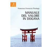 Manuale del valore in dogana
