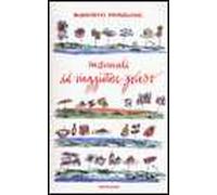 Manuale del viaggiatore goloso