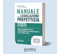 Manuale della Legislazione Prefettizia 2025