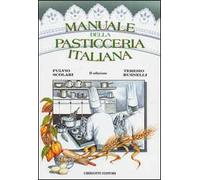 Libri Fulvio Scolari / Teresio Busnelli - Manuale Della Pasticceria Italiana