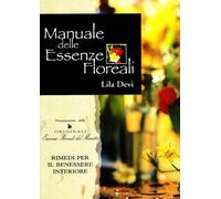 Manuale delle essenze floreali