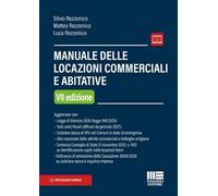 Manuale delle locazioni commerciali e abitative