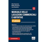 Manuale delle locazioni commerciali e abitative