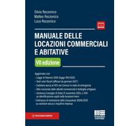 Manuale delle locazioni commerciali e abitative - Rezzonico Silvio, Rezzon...