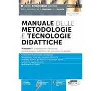 Manuale delle metodologie e tecnologie didattiche. Manuale di preparazione...