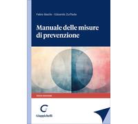 Manuale delle misure di prevenzione - Basile Fabio, Zuffada Edoardo