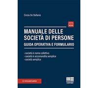 Manuale delle società di persone. Guida operativa e formulario. Con espansione online