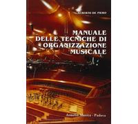 Manuale delle tecniche di organizzazione musicale