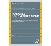 MANUALE DELL'IMMIGRAZIONE - GENOVESE FRANCESCO ANTONIO, SCOTTI UMBERTO LUIGI -