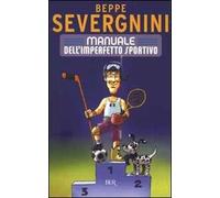 Manuale dell'imperfetto sportivo