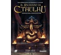 Libri Sandy Petersen - Manuale Dell'Investigatore. Il Richiamo Di Cthulhu