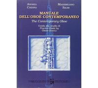 Manuale dell'oboe contemporaneo-The contemporary oboe. Guida allo studio di Omar