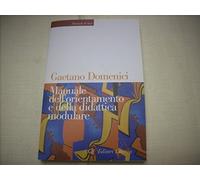 Manuale dell'orientamento e della didattica modulare