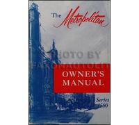 Manuale Dell'Owner Metropolitano 1955-1956-1957 Nash Hudson Guida Utente Libro