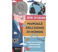 Manuale dell'uomo di mondo