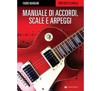 Manuale di accordi, scale e arpeggi per tutti i livelli