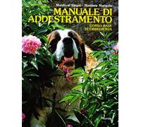 Manuale di addestramento. Corso base di obbedienza