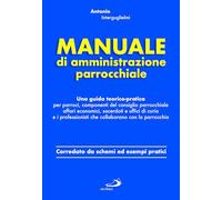 Libri Antonio Interguglielmi - Manuale Di Amministrazione Parrocchiale. Una Guid