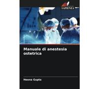 Manuale di anestesia ostetrica