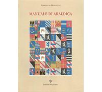 Manuale di araldica - Montauto Fabrizio