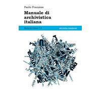 Manuale di archivistica italiana