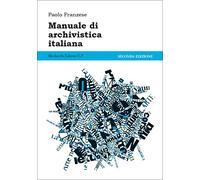 Manuale di archivistica italiana
