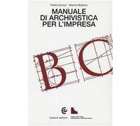 Manuale di archivistica per l'impresa