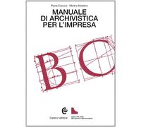 Manuale di archivistica per l'impresa