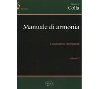 Alberto Colla – Manuale di armonia – Volume 1