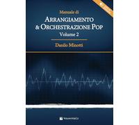 Manuale di arrangiamento & orchestrazione pop. Con File audio per il download (Vol. 2)