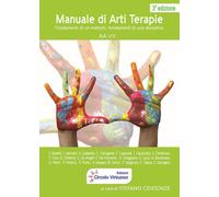 Manuale di arti terapie. Fondamenti di un metodo, fondamenti di u
