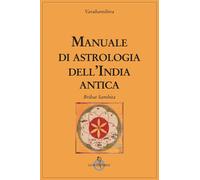 Manuale di astrologia dell'India antica - Varahamihira