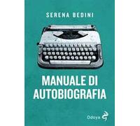 Manuale di autobiografia