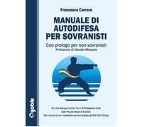 Manuale di autodifesa per sovranisti. Con prologo per non sovrani