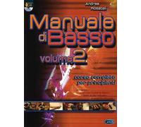 Manuale di basso. Corso completo per principianti. Con DVD. Vol. 2