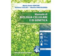 Manuale di biologia cellulare e di genetica. Manuale conforme al Syllabus per il semestre aperto 2026-2027