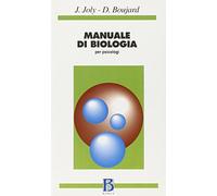 Manuale di biologia. Per psicologi