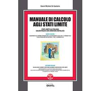 Manuale di calcolo agli stati limite. Con software