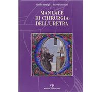 Manuale di chirurgia dell'uretra