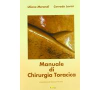 Manuale di chirurgia toracica