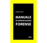 Manuale di comunicazione forense