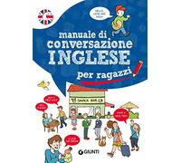 Manuale di conversazione Inglese per ragazzi