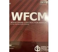 Manuale di costruzione della struttura in legno per le abitazioni a una e due famiglie e WFCM Commentary, 2018 WFCM