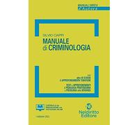 Manuale di criminologia. Nuova ediz.