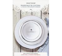 Manuale di cucina. A tavola con Joseph Conrad