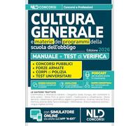 Manuale di cultura generale per tutti i concorsi 2026 con schemi e tabelle. Con software di simulazione