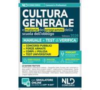 Manuale di cultura generale per tutti i concorsi 2026 con schemi e tabelle. Con software di simulazione