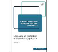 Manuale di dietistica e dietetica applicata (Vol. 2)