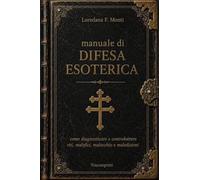 Manuale di DIFESA ESOTERICA